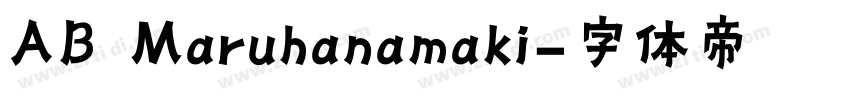 AB Maruhanamaki字体转换